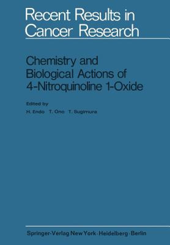 【预售】Chemistry and Biological Actions of 4-Nitroquinoline