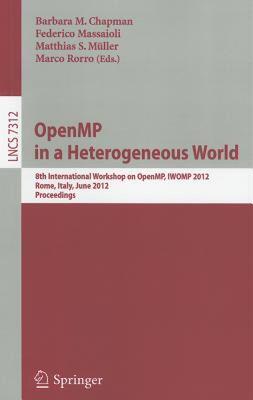 【预售】OpenMP in a Heterogeneous World: 8th International