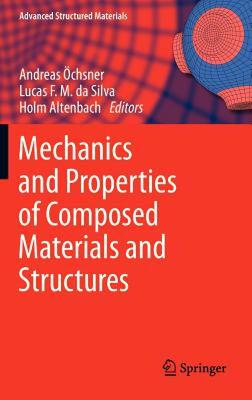 【预售】Mechanics and Properties of Composed Materials and