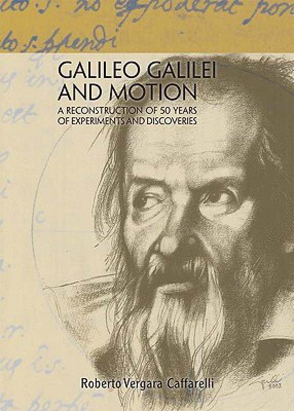 【预售】Galileo Galilei and Motion: A Reconstruction of 50