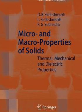 【预售】Micro- And Macro-Properties of Solids: Thermal