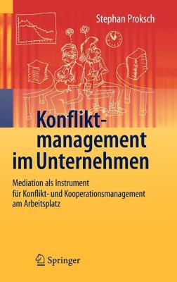 【预售】Konfliktmanagement Im Unternehmen: Mediation ALS