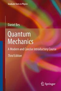 【预售】Quantum Mechanics: A Modern and Concise Introductory