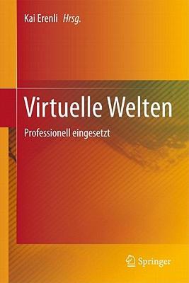 【预售】Virtuelle Welten in Echten Projekten Eingesetzt
