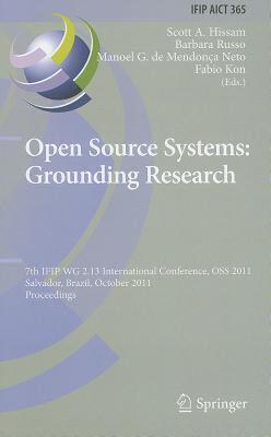 【预售】Open Source Systems: Grounding Research: 7th IFIP