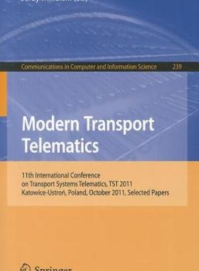 【预售】Modern Transport Telematics: 11th International