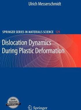 【预售】Dislocation Dynamics During Plastic Deformation
