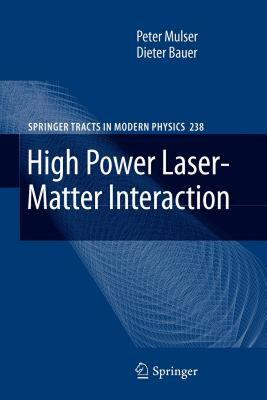 【预售】High Power Laser-Matter Interaction