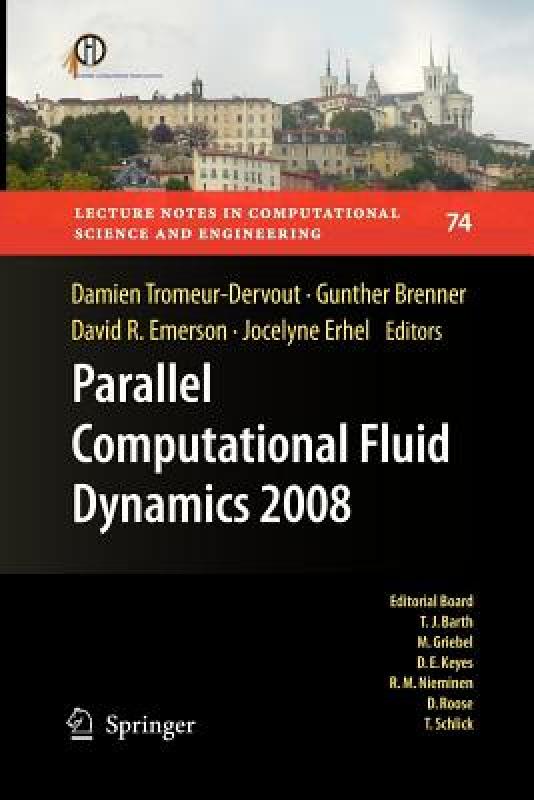 【预售】Parallel Computational Fluid Dynamics 2008: Parallel