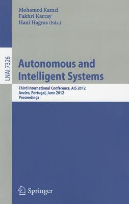 【预售】Autonomous and Intelligent Systems: Third