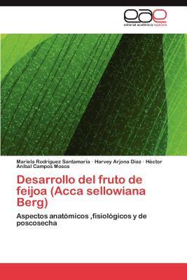 【预售】Desarrollo del Fruto de Feijoa (Acca Sellowiana