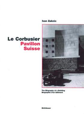 【预售】Le Corbusier Pavillion Suisse: The Biography of a