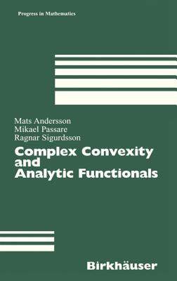 【预售】Complex Convexity and Analytic Functionals