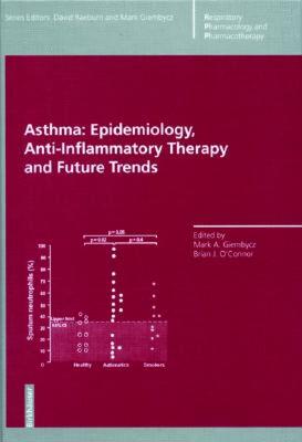 【预售】Asthma: Epidemiology, Anti-Inflammatory Therapy and