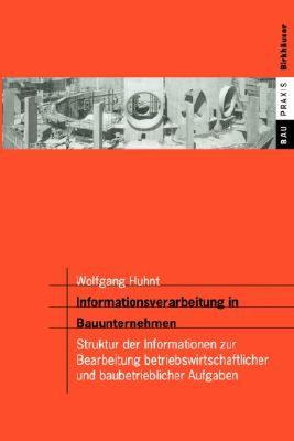 【预售】Informationsverarbeitung in Bauunternehmen: Struktur