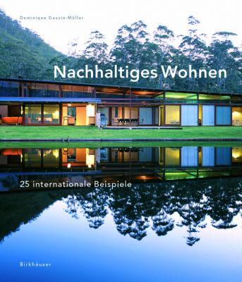 【预售】Nachhaltiges Wohnen: 25 Internationale Beispiele