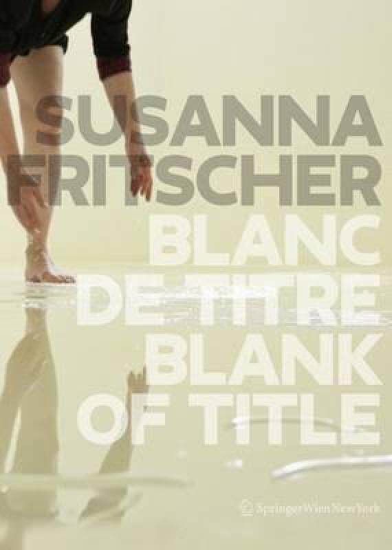 【预售】Blanc de Titre/Blank of Title: The Art of Susanna