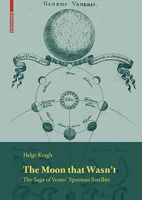 【预售】The Moon That Wasn't: The Saga of Venus' Spurious