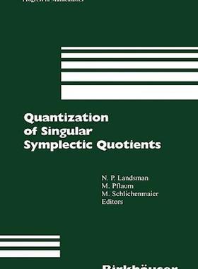 【预售】Quantization of Singular Symplectic Quotients