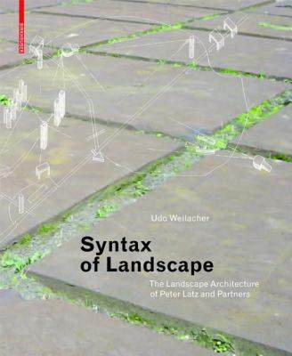 【预售】Syntax of Landscape: The Landscape Architecture of