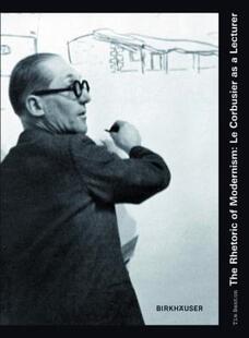 Modernism Corbusier Rhetoric The 预售