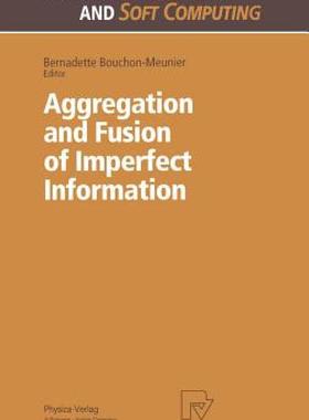 【预售】Aggregation and Fusion of Imperfect Information