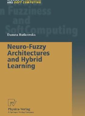 【预售】Neuro-Fuzzy Architectures and Hybrid Learning