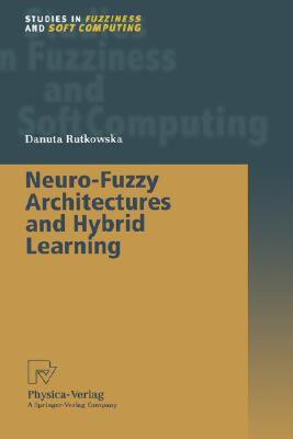 【预售】Neuro-Fuzzy Architectures and Hybrid Learning
