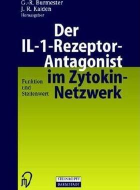 【预售】Der Il-1-Rezeptor-Antagonist Im Zytokin-Netzwerk: