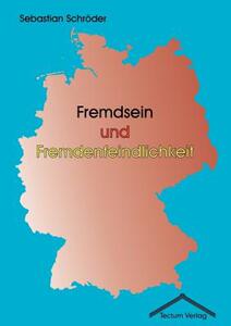 【预售】Fremdsein Und Fremdenfeindlichkeit