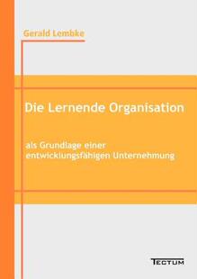 【预售】Die Lernende Organisation ALS Grundlage Einer