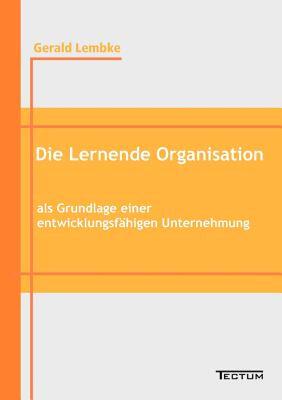 【预售】Die Lernende Organisation ALS Grundlage Einer