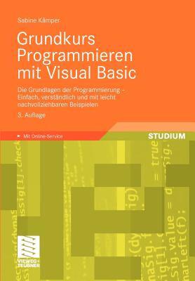 【预售】Grundkurs Programmieren Mit Visual Basic: Die