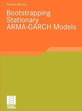 【预售】Bootstrapping Stationary Arma-Garch Models