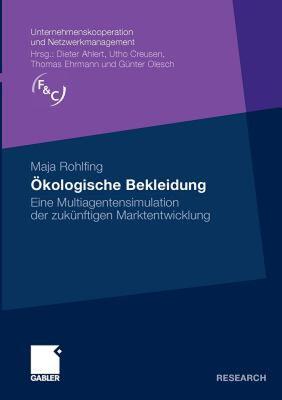 【预售】Okologische Bekleidung: Eine Multiagentensimulation