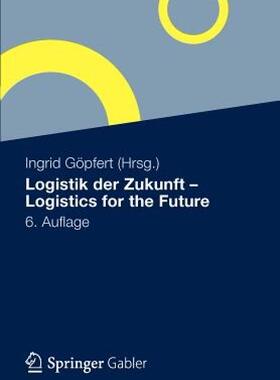 【预售】Logistik Der Zukunft - Logistics for the Future