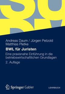 【预售】Bwl Fur Juristen: Eine Praxisnahe Einfuhrung in Die