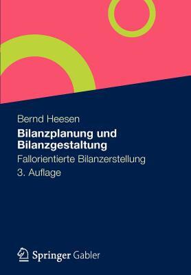 【预售】Bilanzplanung Und Bilanzgestaltung: Fallorientierte