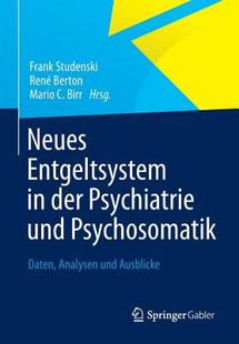 【预售】Neues Entgeltsystem in Der Psychiatrie Und