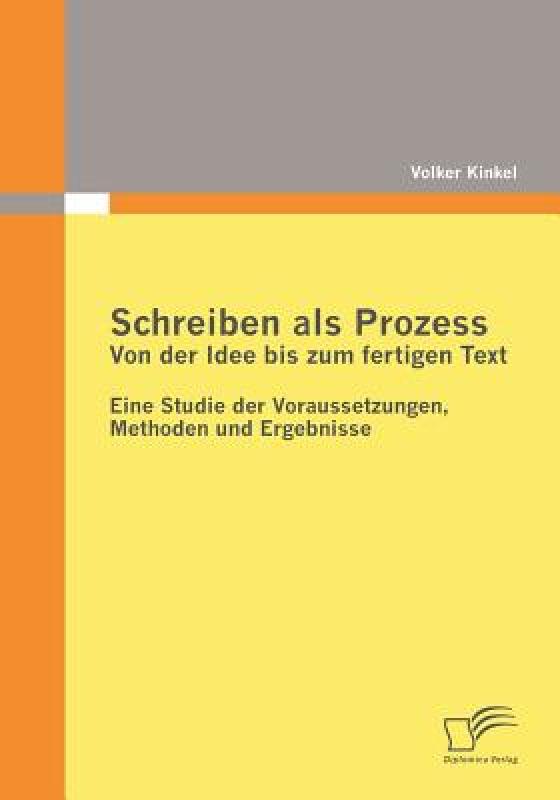 【预售】Schreiben ALS Prozess: Von Der Idee Bis Zum Fertigen