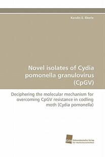 【预售】Novel Isolates of Cydia Pomonella Granulovirus