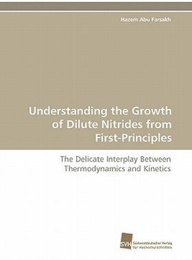 【预售】Understanding the Growth of Dilute Nitrides from