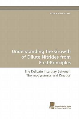 【预售】Understanding the Growth of Dilute Nitrides from
