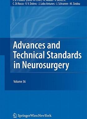 【预售】Advances and Technical Standards in Neurosurgery