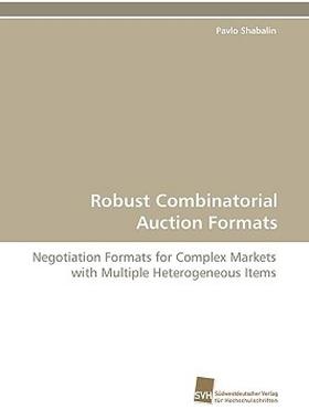【预售】Robust Combinatorial Auction Formats