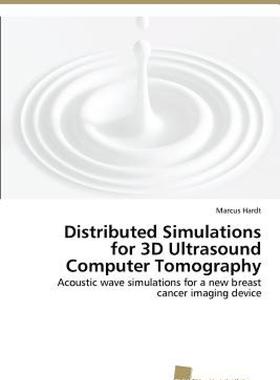 【预售】Distributed Simulations for 3D Ultrasound Computer