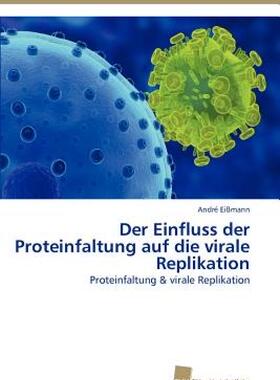【预售】Der Einfluss Der Proteinfaltung Auf Die Virale