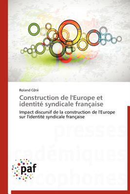 【预售】Construction de L'Europe Et Identit Syndicale Fran