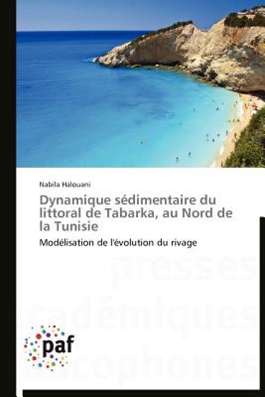 【预售】Dynamique S Dimentaire Du Littoral de Tabarka, Au