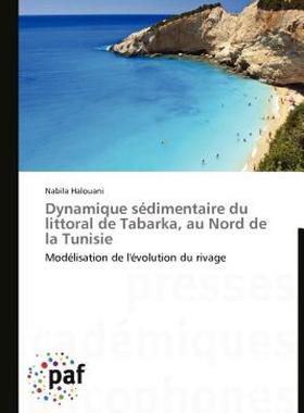 【预售】Dynamique S Dimentaire Du Littoral de Tabarka, Au